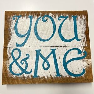 Handmade You & Me Painted Wood Wall Sign Decor